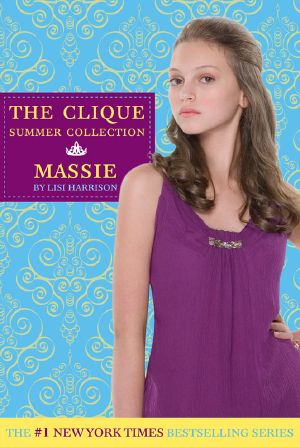 [Clique Summer Collection 01] • Massie